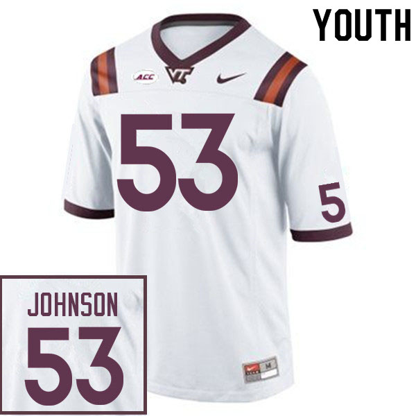 Youth #53 Will Johnson Virginia Tech Hokies College Football Jerseys Sale-White - Click Image to Close